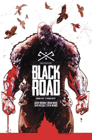 Black Road Vol 2: A Pagan Death