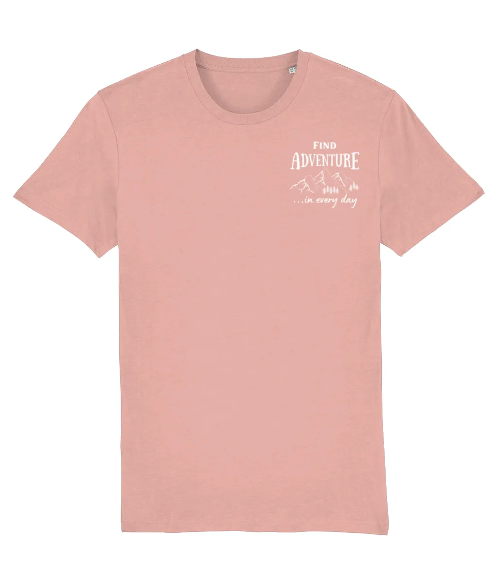 Find Adventure In Every Day Unisex Organic Cotton T-shirt