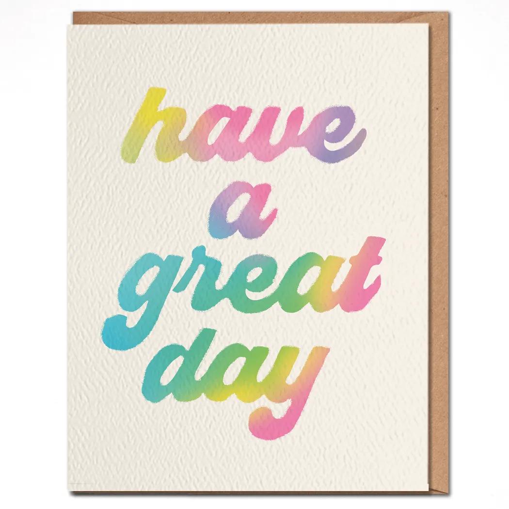 Have a Great Day - Birthday Card