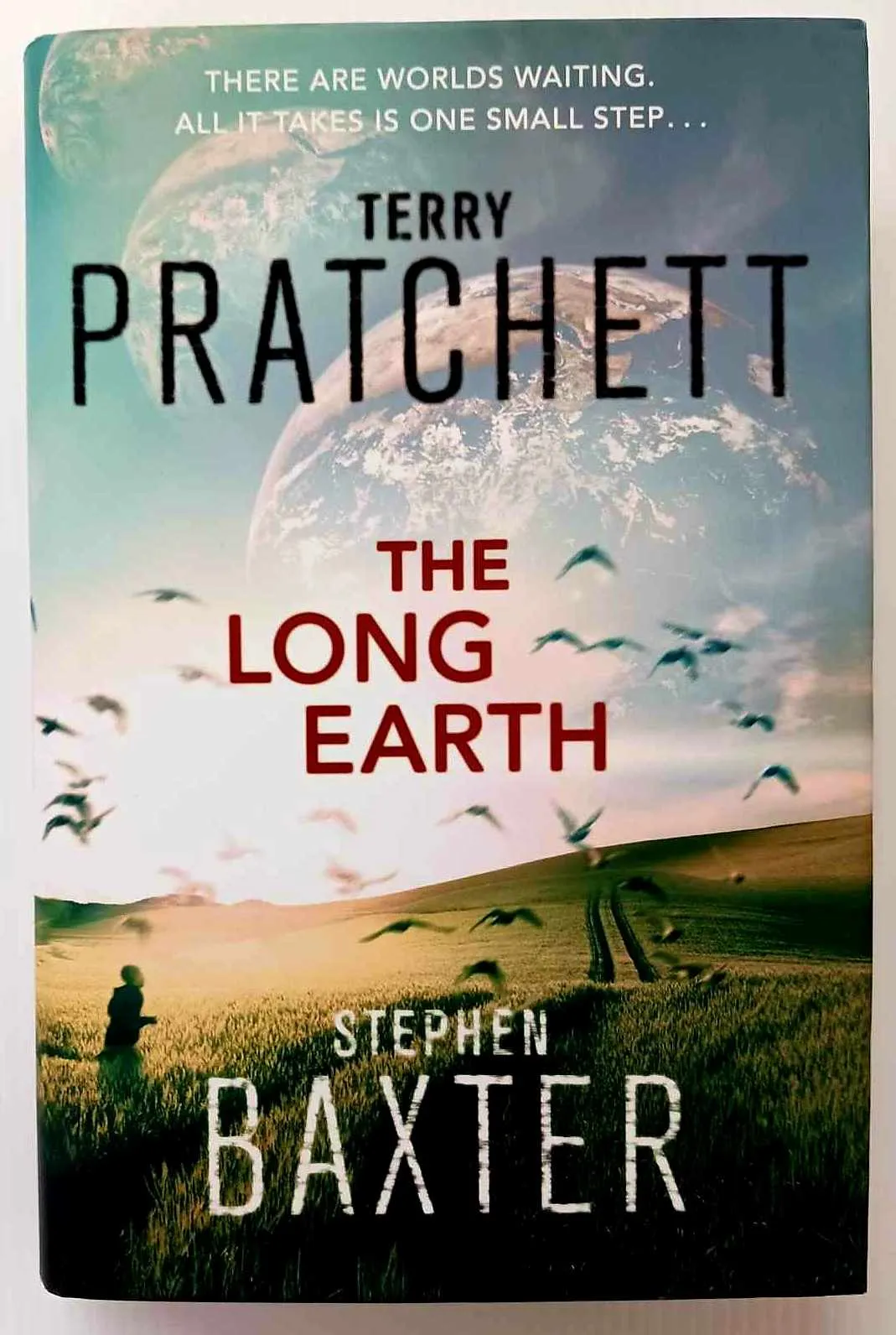 THE LONG EARTH - Terry Pratchett, Stephen Baxter